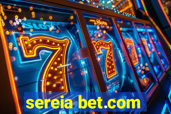 sereia bet.com